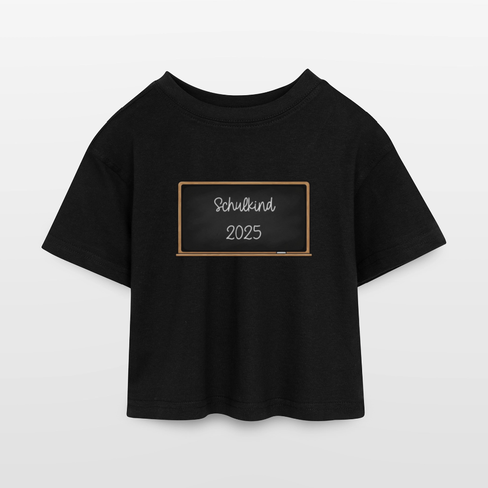 Kinder Cropped T-Shirt "Schulkind 2025 Tafel" - Schwarz