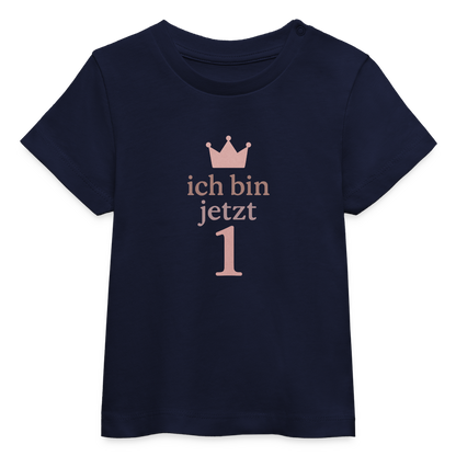 Bio Baby T-Shirt "ich bin jetzt eins" - Navy