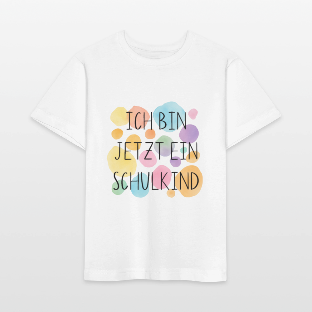 Bio Kinder T-Shirt "Ich bin jetzt ein Schulkind" - Weiß