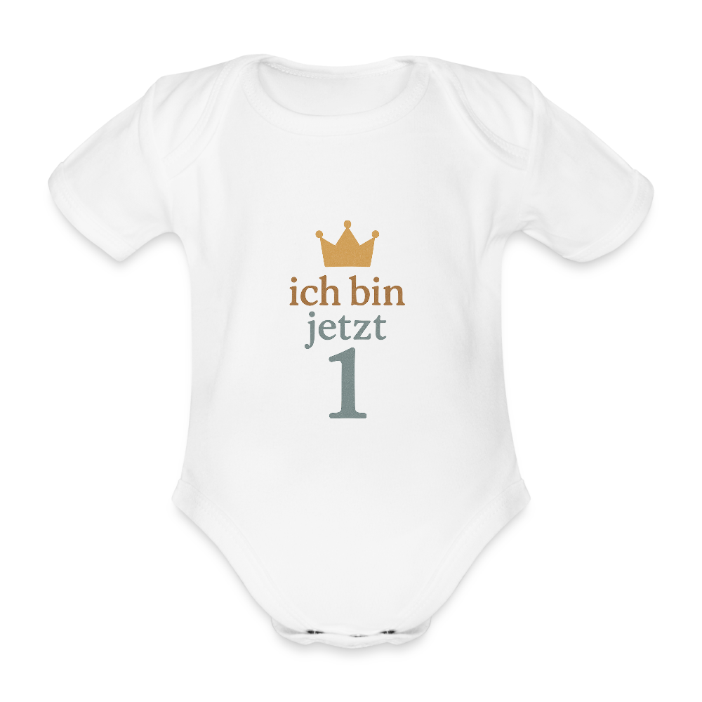 Bio Baby Kurzarm-Body "ich bin jetzt eins" - Weiß