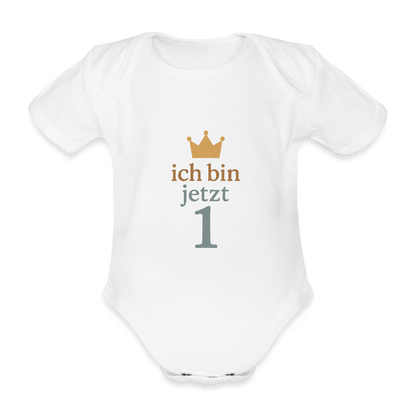 Bio Baby Kurzarm-Body "ich bin jetzt eins" - Weiß