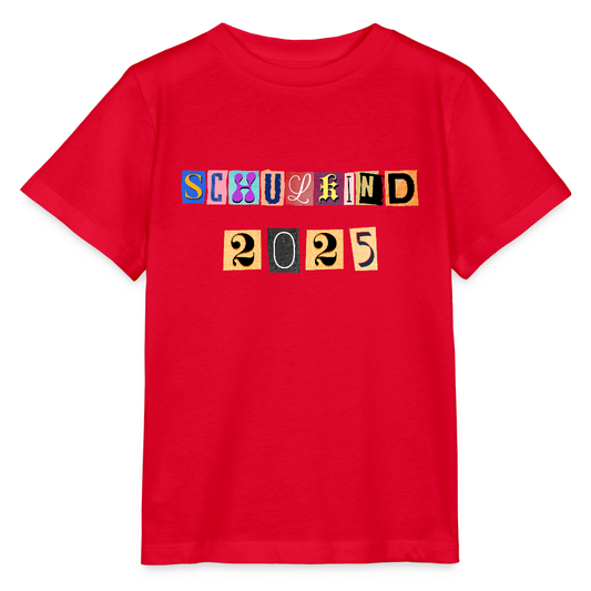 Bio Kinder T-Shirt "Schulkind 2025 Zeitungsschnipsel" - Rot