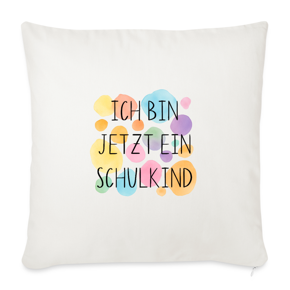 Sofakissen mit Füllung 44 x 44 cm "ich bin jetzt ein Schulkind" - Naturweiß 