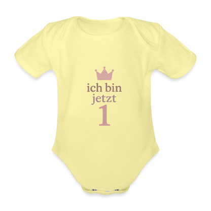 Bio Baby Kurzarm-Body "ich bin jetzt eins" - Hellgelb