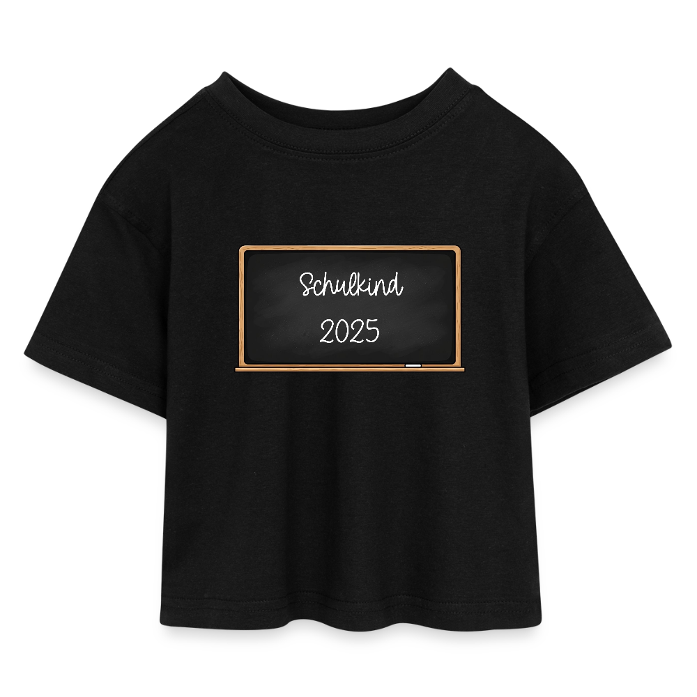 Kinder Cropped T-Shirt "Schulkind 2025 Tafel" - Schwarz