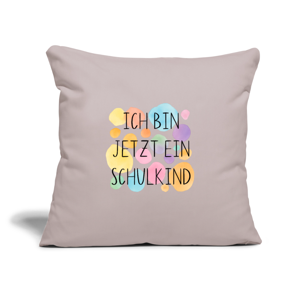 Sofakissen mit Füllung 44 x 44 cm "ich bin jetzt ein Schulkind" - helles Taupe