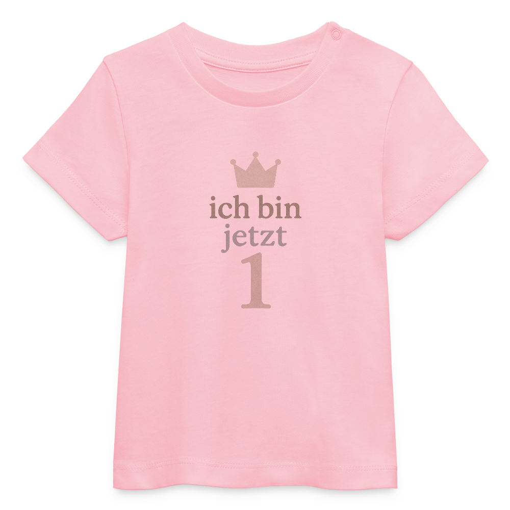 Bio Baby T-Shirt "ich bin jetzt eins" - Hellrosa
