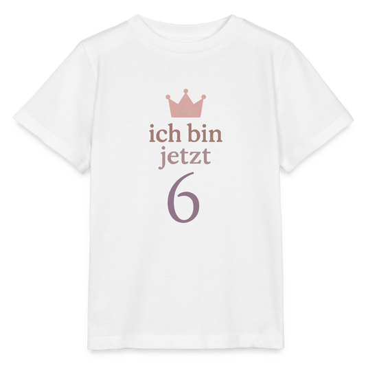 Bio Kinder T-Shirt "ich bin jetzt sechs" - Weiß