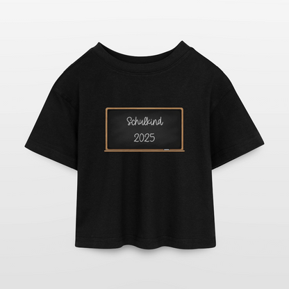 Kinder Cropped T-Shirt "Schulkind 2025 Tafel" - Schwarz