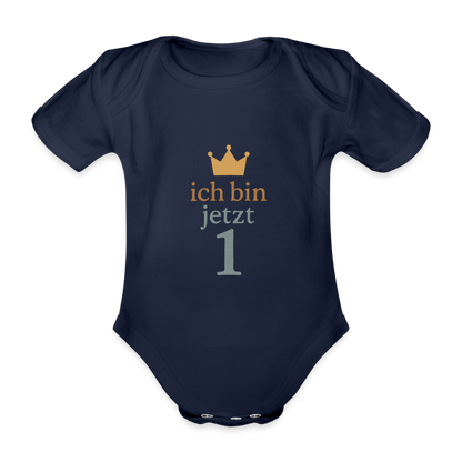 Bio Baby Kurzarm-Body "ich bin jetzt eins" - Dunkelnavy