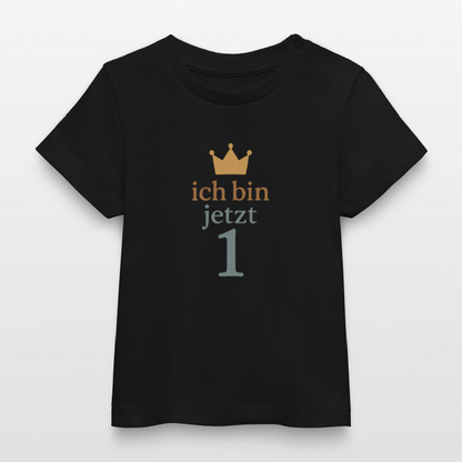 Bio Baby T-Shirt "ich bin jetzt eins" - Schwarz
