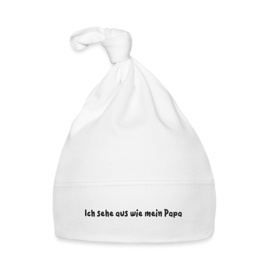 Baby Mütze "wie Papa" - Weiß