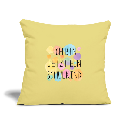 Sofakissen mit Füllung 44 x 44 cm "ich bin jetzt ein Schulkind" - Hellgelb