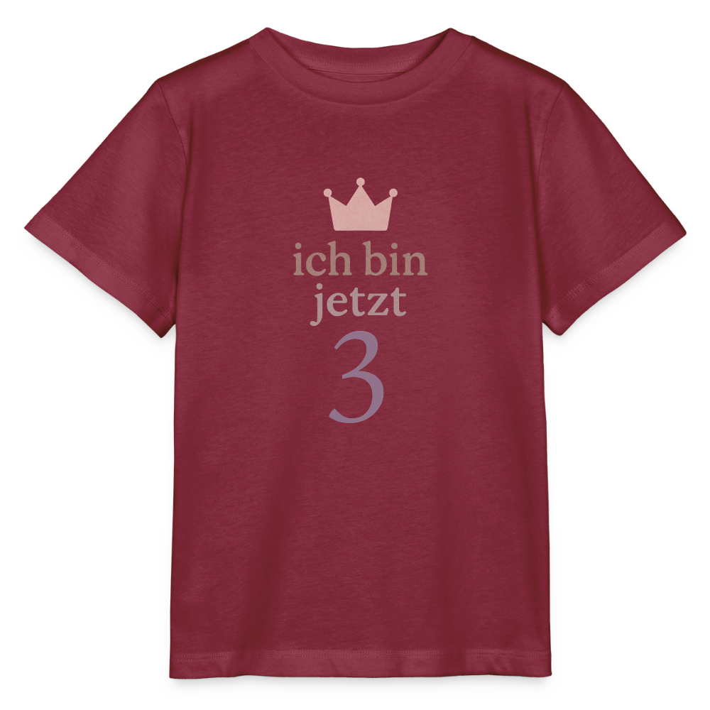 Bio Kinder T-Shirt "ich bin jetzt drei" - Burgunderrot